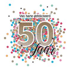 the 50 year anniversary card with confetti and stars