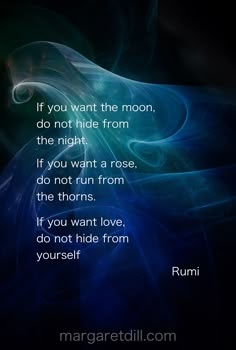 a blue and black background with a quote from rumi