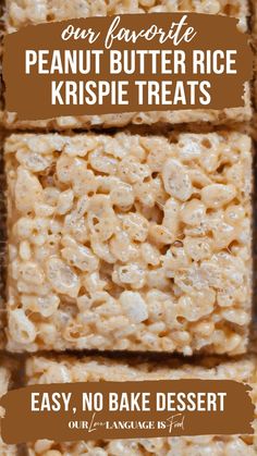 peanut butter rice krispie treats with the words, easy no bake dessert on top