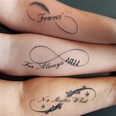 two women with matching tattoos on their arms that say forever for always and no matter what