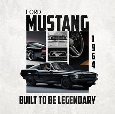 an old mustang poster with the words built to be legend