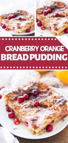 cranberry orange bread pudding on a plate