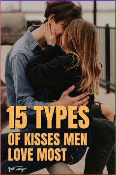 The 15 Types Of Kisses Men Love Most Intimate Questions For Couples, Kinds Of Kisses, Forehead Kiss, Sand Landscape, Big Joke, Happy Marriage Tips, Types Of Kisses, Intimate Questions, Romance Tips