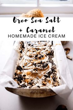 a homemade ice cream dessert in a pan with the title overlay reads oreo - saasti + caramel homemade ice cream