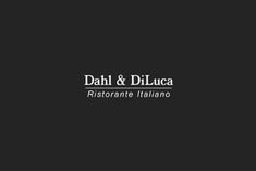 the logo for dahl & dlluca restaurante italiano on a black background