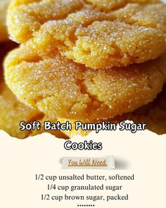 some sugary cookies stacked on top of each other with the words soft batch pumpkin sugar cookies