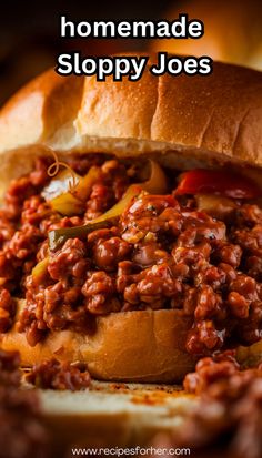 homemade sloppy joes on a roll with the words, homemade sloppy joes above it