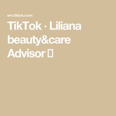 TikTok · Liliana beauty&care Advisor 💄 Beauty Care, Twitter Image, Beauty