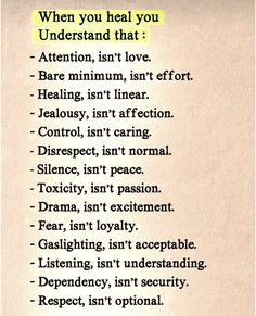 a piece of paper with words written on it that say, when you heal you understand that