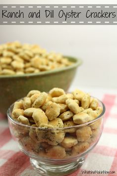 two bowls filled with ranch and dill oyster crackers on top of a checkered table cloth