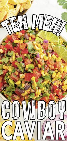 the cover of tex mex cowboy caviar, with corn and avocado