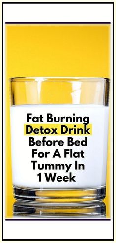 Amazing Banana Detox Drink for Fast Weight Loss detoxdrink #detoxsmoothie #smoothiediet #flatbellydrinks #weightlossrecipes #fatburningdrinks #healthyrecipes Flat Tummy Drink, Drink Before Bed, Drinks Before Bed, Flat Tummy, Before Bed