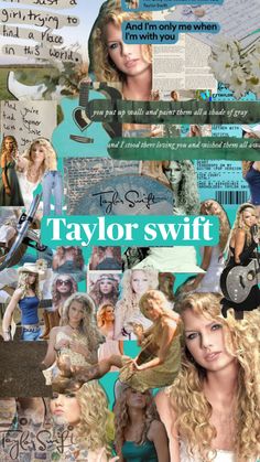 taylor swift collage with photos and words