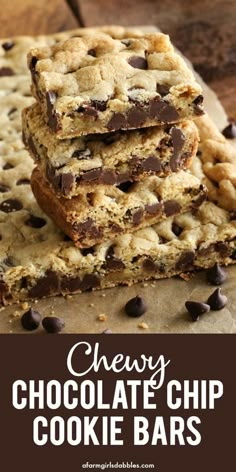 chewy chocolate chip cookie bars stacked on top of each other with text overlay