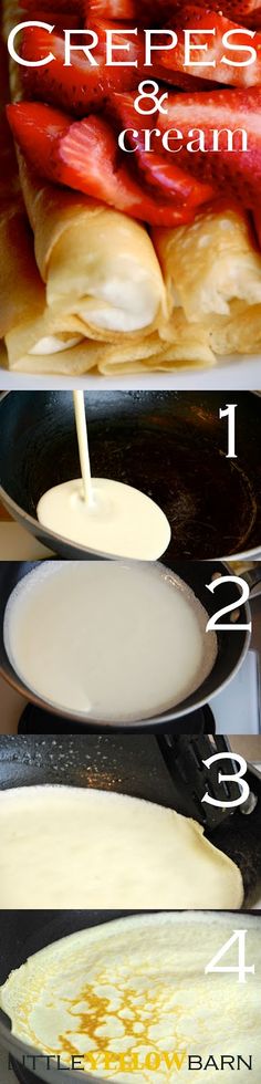 the process for making crepes and cream is shown