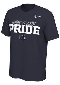 Show off your team pride in this Penn State Nittany Lions Navy Blue Mantra Short Sleeve T Shirt! This Penn State Short Sleeve Tee features a screen print of Wear It With Pride over Penn St logo. Make sure everyone knows you root for the Nittany Lions with this Navy Blue Penn State T Shirt. Go Lions! Dri-Fit Cotton, Screen printed team specific local verbiage in generic team font, Team logo/name lockup printed below, Swoosh design trademark on left shoulder, Fit: True to Size, 57% COTTON/ 43% POL Dri-fit Graphic Print T-shirt For Sports, Navy Sports T-shirt With Letter Print, Navy Fan Apparel T-shirt For Sports, Team Spirit Dri-fit T-shirt With Team Name, Collegiate Navy T-shirt With Letter Print, Team Spirit Dri-fit T-shirt For Sports, Navy Fan Apparel Tops For Sports, Dri-fit Team Spirit T-shirt With Crew Neck, Navy Collegiate Style T-shirt With Letter Print