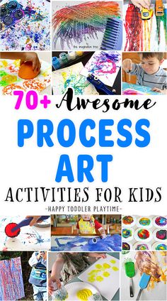 the cover of 70 awesome process art activities for kids