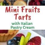 mini fruits tarts with italian pastry cream on a white plate and in the background is a bowl of fruit