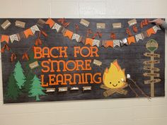 a sign that says back for smore learning with an image of a campfire