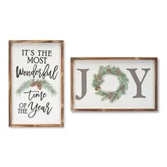 two framed signs with the words joy and it's the most wonderful time of the year