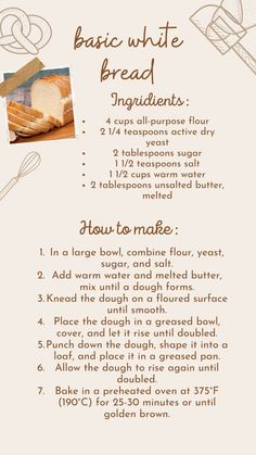 a recipe for bread with instructions on how to make it and what to use them