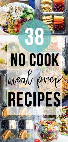 the words 38 no cook meal prep recipes