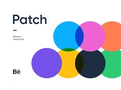 a poster with different colored circles on the front and back of it that says, patch