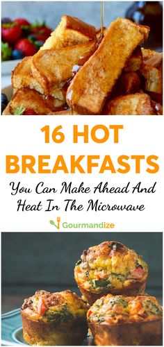 the cover of 16 hot breakfasts you can make ahead and heat in the microwave