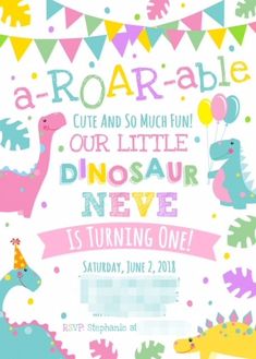 a birthday party with dinosaurs and balloons on the front, in pink, blue, yellow and green colors