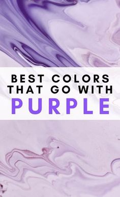 the words best colors that go with purple