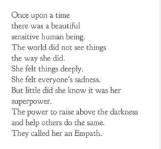 a poem written in black and white with the words once upon a time there was a beautiful