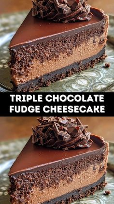 two pictures of a chocolate fudge cheesecake on a plate with the words triple chocolate fudge cheesecake