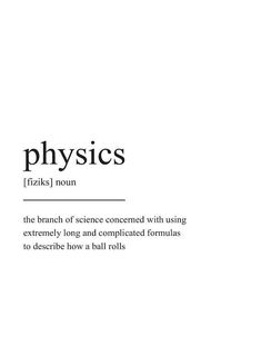 the words physics are written in black and white