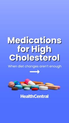 Medications for High Cholesterol Foods To Lower Cholesterol, Foods To Reduce Cholesterol, To Lower Cholesterol, Medication List, High Cholesterol Levels, Hdl Cholesterol