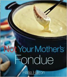 the cover of not your mother's fondue, with a spoon in it