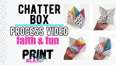 four pictures of different shapes and sizes of origami boxes with the text, process video faith & fun print slay