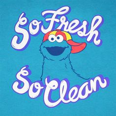 a blue shirt with the words so fresh and an image of a sesame character wearing a hat