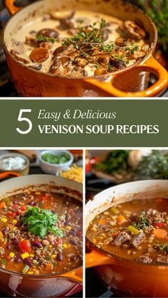 the steps to make venison soup are shown in three different pictures, including one with