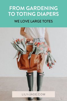 a woman holding a brown purse with flowers in it and the words from gardening to toilet diapers we love large toilets