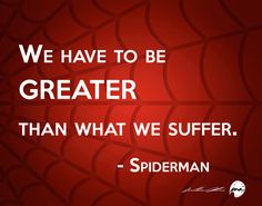 Spiderman Quote #2 (2015) by jmalfonso7.deviantart.com on @DeviantArt Spiderman Quote Tattoo, Spiderman Sayings, Inspirational Marvel Quotes, Marvel Quotes Inspirational