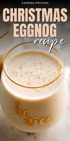 eggnog recipe in a glass with text overlay