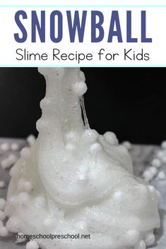 the snowball slime recipe for kids is so easy to make and it's super fun