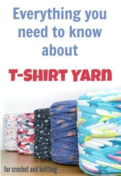 several different types of t - shirt yarn sitting on top of a wooden table with the words everything you need to know about t - shirt yarn