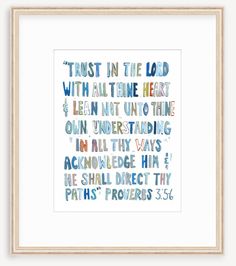 a framed print with the words trust in the lord