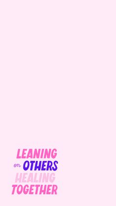 a pink poster with the words learning on others is helping together