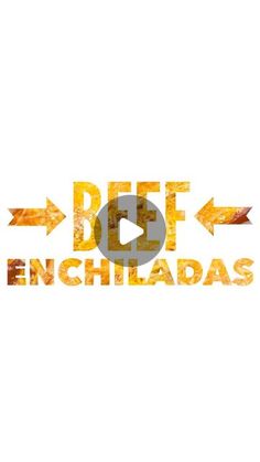 the words brf enchiladas with arrows pointing in different directions on a white background