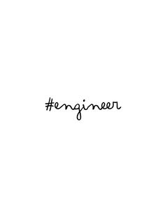 the word engineer written in cursive writing on a white background with black ink