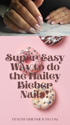 Hailey Bieber Nails – Do the Glazed Donut Manicure at Home! Haley Bieber Nails, Haley Bieber, Nails Pearl