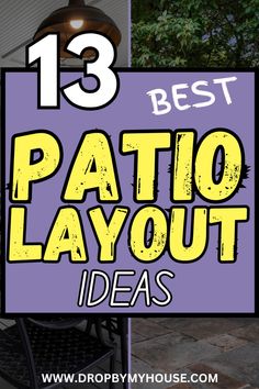 the best patio layout ideas for your backyard in 3 easy steps to make it look great