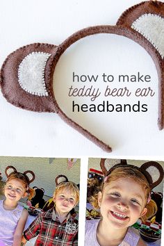 two children wearing mouse ears with the words how to make teddy bear ear headbands